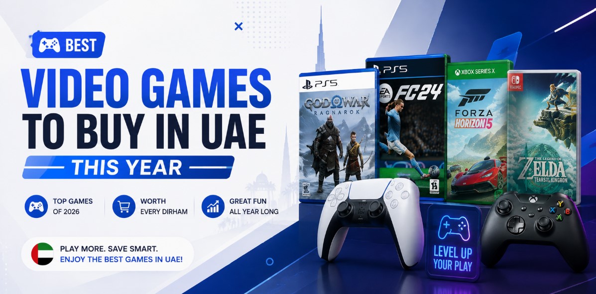Best Video Games to Buy in UAE This Year